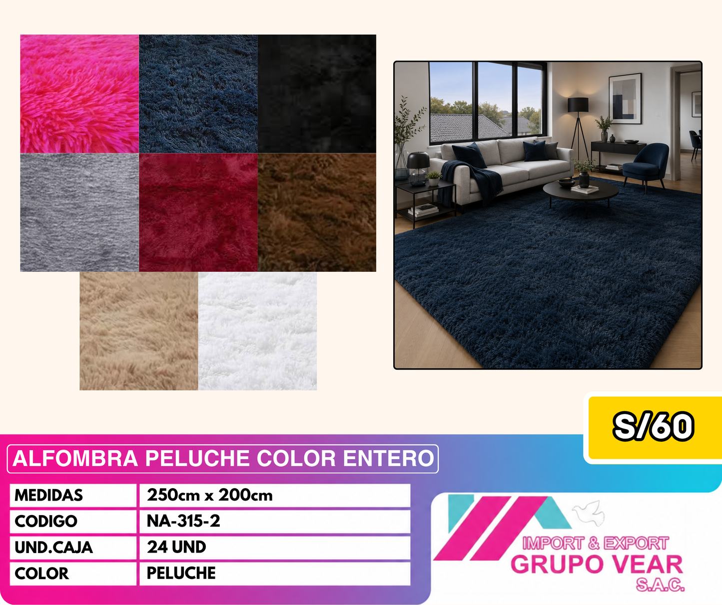 ALFOMBRA PELUCHE COLOR ENTERO 250X200 (24 UNIDADES)