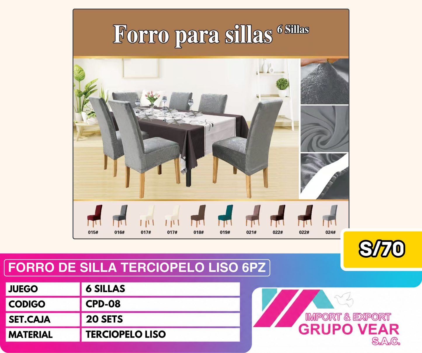 FORRO DE SILLA TERCIOPELO LISO 6PZ (20SETS)