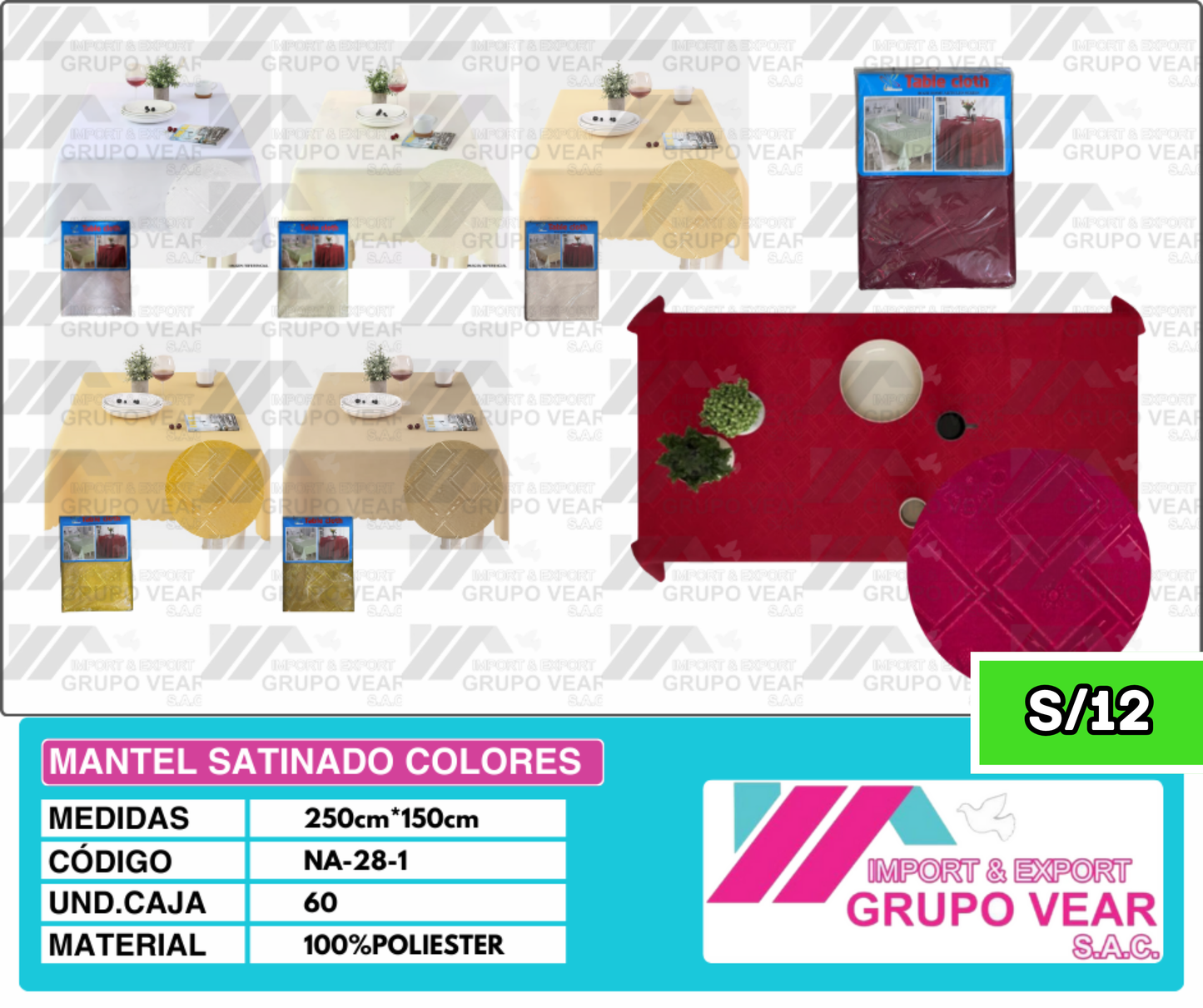 MANTEL SATINADO COLORES (60 UNIDADES)